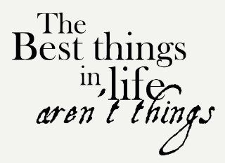 Wall Dcor Plus More WDPM1300 The Best Things in Life Aren't Things Wall Vinyl Sticker Decal Quote, 23 Inch W by 16 Inch H, Black   Decorative Wall Appliques  