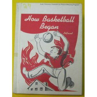 how basketball begin. henderson Legrand. Books