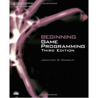 Beginning Game Programming 3rd (third) Edition by Harbour, Jonathan S. (2009) Books
