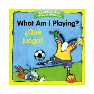 What Am I Playing? / Qu juego? (Good Beginnings) (Spanish Edition) Editors of the American Heritage Dictionaries, Pamela Zagarenski 9780618443758 Books