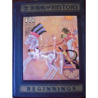 MY BOOK OF HISTORY, A Picturesque Tale of Progress, BEGINNINGS, Volume 1 Olive Beaupre Miller, Harry Neal Baum Books
