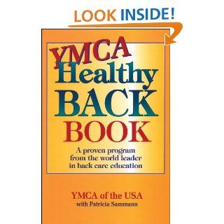 YMCA Healthy Back Book YMCA of the USA 9780873226295 Books