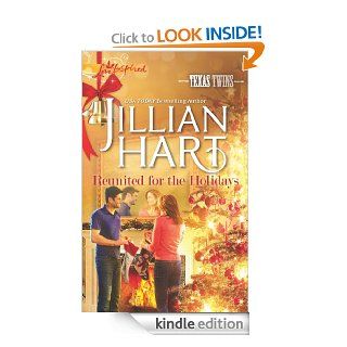 Reunited for the Holidays (Texas Twins) eBook Jillian Hart Kindle Store