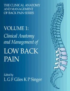 Clinical Anatomy and Management of Low Back Pain Clinical Anatomy and Management of Back Pain, 1e (Transnational Institute Series) 9780750623957 Medicine & Health Science Books @