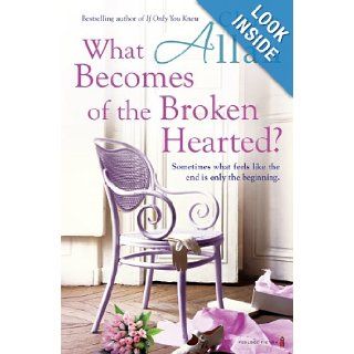 What Becomes of the Broken Hearted? Claire Allan 9781842235140 Books