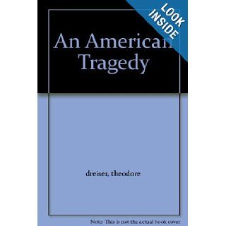 An American Tragedy theodore dreiser Books