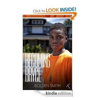 Becoming Bryce eBook Bolden Smith Kindle Store