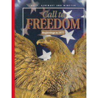 Call to Freedom Beginnings to 1877 Sterling Stuckey, Linda kerrigan Salvucci 9780030524578 Books