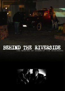 Behind the Riverside Movies & TV