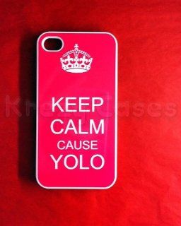 Keep calm cause yolo Iphone 4 Case   For Iphone 4 and Iphone 4s Cell Phones & Accessories