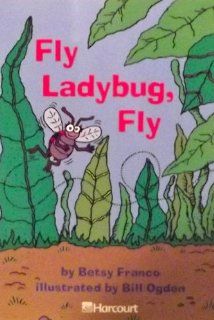 Harcourt School Publishers Trophies Below Level 5 Pack Grade 2 Fly Ladybug, Fly HARCOURT SCHOOL PUBLISHERS 9780153268984 Books
