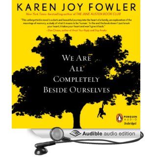 We Are All Completely Beside Ourselves (Audible Audio Edition) Karen Joy Fowler, Orlagh Cassidy Books