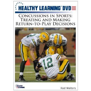 Concussions in Sports Treating and Making Return to Play Decisions Rod Walters Movies & TV
