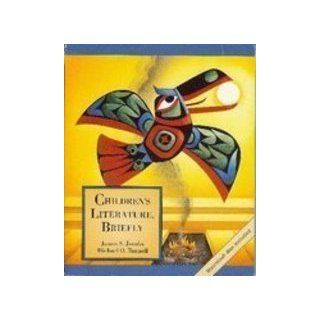 Children's Literature, Briefly (9780675214018) James S. Jacobs, Michael O. Tunnell Books