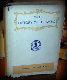 The History of the Sikhs containing the War between the Sikhs and the British in 1845 46; Vol 2 William Lewis Macgregor Books