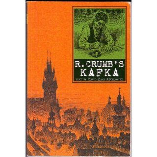 R. Crumb's Kafka Robert Crumb, David Zane Marowitz 9780743493444 Books