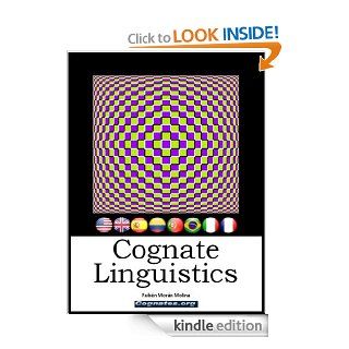Cognate Linguistics (Cognates) eBook Ruben Moran Molina Kindle Store