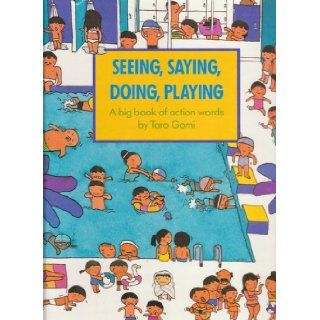 Seeing Saying Doing Playing (9780877018599) Taro Gomi Books