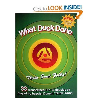 What Duck Done   2nd. edition (with tab) Tim Tindall 9780970138910 Books