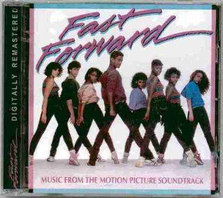 Fast Forward ~ Music From The Motion Picture Soundtrack (Original 1985 Quest Records Digitally Remastered European Import CD Released in 2004 Containing 8 Tracks Featuring Deco, Siedah Garrett & David Swanson, Pulse (Featuring Adele Bertei) Music