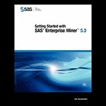 Getting Started With SAS Enterprise Miner