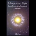 Interpretation of Religion  Human Responses to the Transcendent