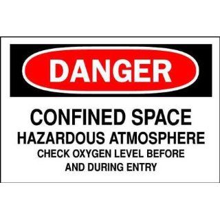Brady 73408 Premium Fiberglass Admittance Sign, 14" X 20", Legend "Confined Space Hazardous Atmosphere Check Oxygen Level Before And During Entry" Industrial Warning Signs