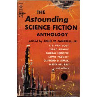 The Astounding Science Fiction Anthology (Berkley SF, G 41) John W Campbell Books