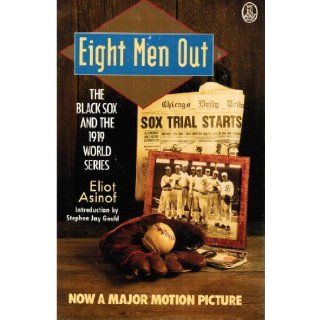 Eight men out Eliot Asinof Books