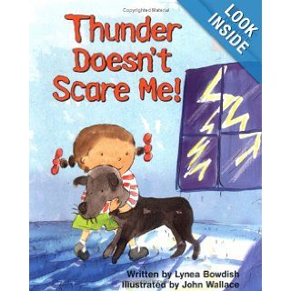 Thunder Doesn't Scare Me (Rookie Readers, Level B) (9780516272917) Lynea Bowdish, John Wallace Books