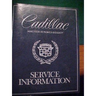 1980 Cadillac Service Manual  (Nineteen Hundred and Eighty, Service Information) General Motors Books