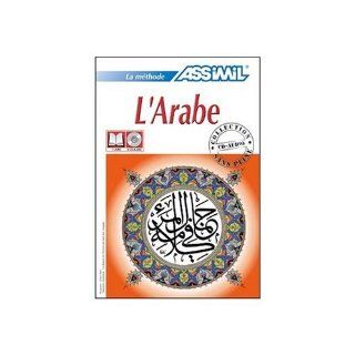 L'Arabe sans Peine  (Volume 1) Arabic for French Speakers  4 Audio Compact Discs (Assimil Language Courses)   book sold separately (English and Arabic Edition) (9780828890502) Assimil Staff Books