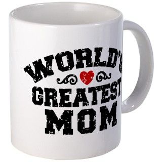 Worlds Greatest Mom Mug by dweedletees