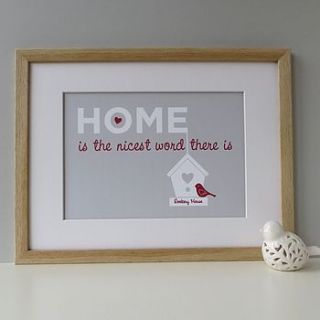 'home is the nicest word there is' print by wink design