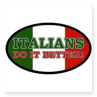 Italians do it better Oval Sticker by Admin_CP3154325