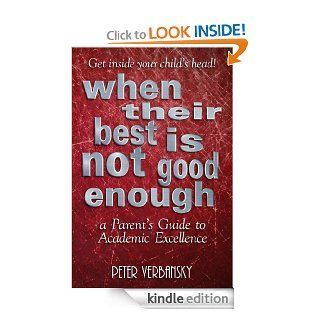 When Their Best Is Not Good Enough eBook Peter Verbansky Kindle Store