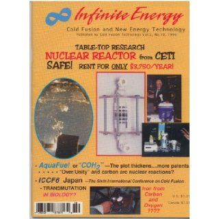 Infinite Energy Cold Fusion and New Energy Technology Volume 2, Issue # 10, September/October 1996 Eugene F. Mallove Books