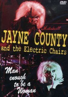 COUNTY, JAYNE & ELECTRIC CHAIRS   MAN ENOUGH TO BE A WOMAN JAYNE & ELECTRIC CHAIR COUNTY Movies & TV