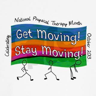 Physical Therapy Month 2013 Long Sleeve T Shirt by GailGabel