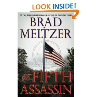 The Fifth Assassin Brad Meltzer 9780446553971 Books