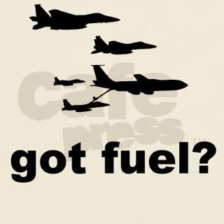 got fuel? KC 135 T Shirt by Admin_CP3714745