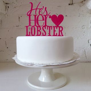 'he's her lobster' cake topper by miss cake