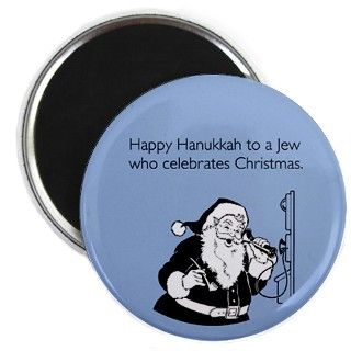 Jew Who Celebrates Christmas Magnet by someecards