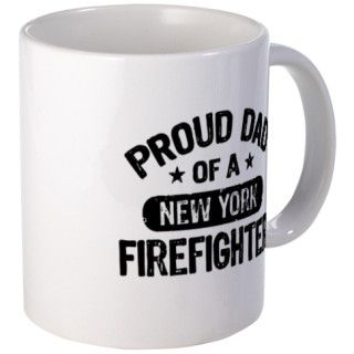 Proud Dad of a New York Firefighter Mug by teesorama