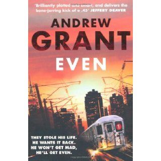 Even Andrew Grant 9780330464499 Books