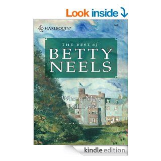 When May Follows (Best of Betty Neels)   Kindle edition by Betty Neels. Romance Kindle eBooks @ .