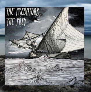 The Predators, the Prey Music