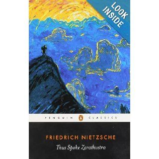 Thus Spoke Zarathustra A Book for Everyone and No One (Penguin Classics) Friedrich Nietzsche, R. J. Hollingdale 9780140441185 Books