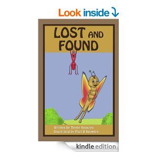 Lost and Found (A Children's Picture Book)   Kindle edition by Terrie Knowles, Paul B. Knowles. Children Kindle eBooks @ .