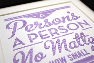 'a person's a person' dr seuss poster by chatty nora